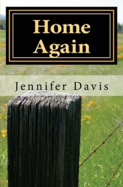 Cover for Jennifer Davis · Home Again (Paperback Bog) (2012)