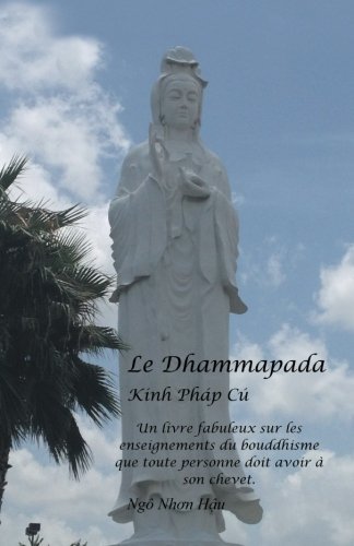Cover for Ngô Nhon Hau · Le Dhammapada: Kinh Pháp Cú (Pocketbok) [French edition] (2012)