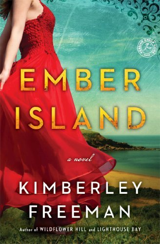 Cover for Kimberley Freeman · Ember Island: A Novel (Paperback Bog) (2014)