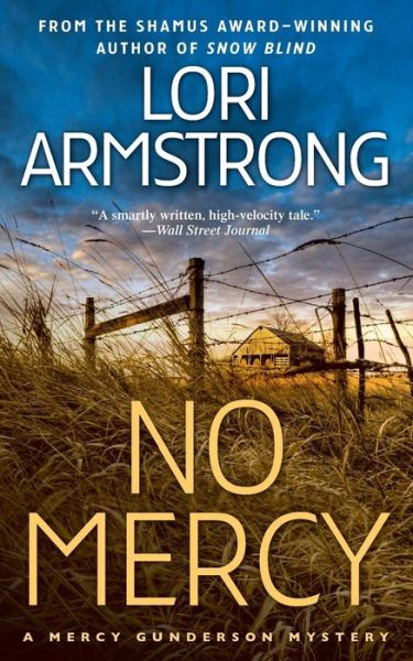 Cover for Lori Armstrong · No Mercy: a Mercy Gunderson Mystery (Paperback Book) (2014)