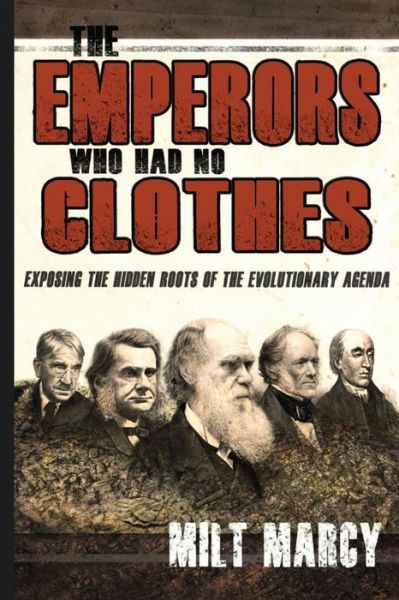 Cover for Milt Marcy · The Emperors Who Had No Clothes (Paperback Book) (2013)