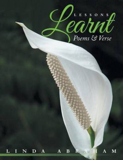 Cover for Linda Abraham · Lessons Learnt: Poems &amp; Verse (Paperback Book) (2014)