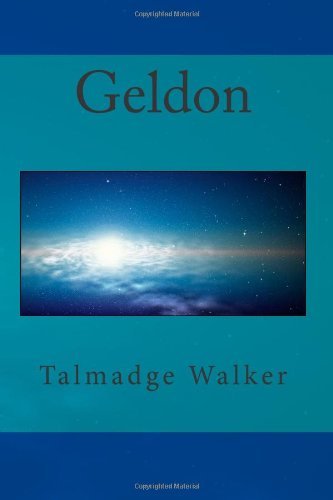 Cover for Talmadge L Walker · Geldon (Paperback Book) (2013)