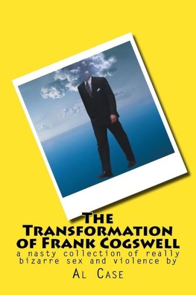 Cover for Al Case · The Transformation of Frank Cogswell (Pocketbok) (2014)