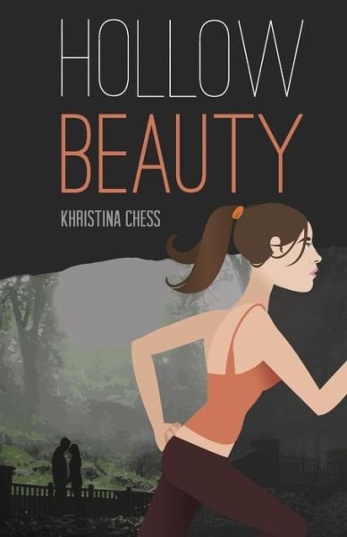 Cover for Khristina Chess · Hollow Beauty (Paperback Book) (2014)
