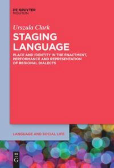 Cover for Urszula Clark · Staging Language (Taschenbuch) (2020)