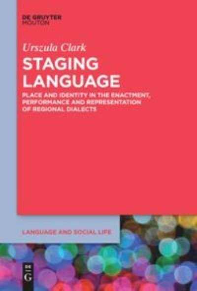 Cover for Urszula Clark · Staging Language (Paperback Bog) (2020)