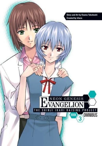 Cover for Osamu Takahashi · Neon Genesis Evangelion: The Shinji Ikari Raising Project Omnibus Volume 3 (Paperback Book) (2017)