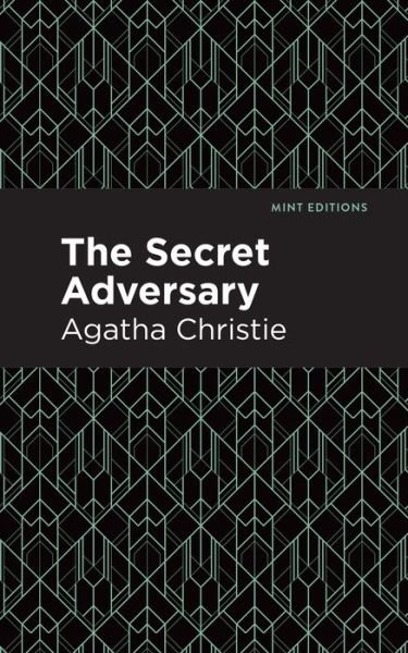 Cover for Agatha Christie · The Secret Adversary - Mint Editions (Gebundenes Buch) (2020)