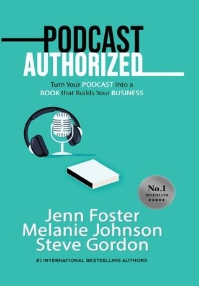 Cover for Jenn Foster · Podcast Authorized (Inbunden Bok) (2020)