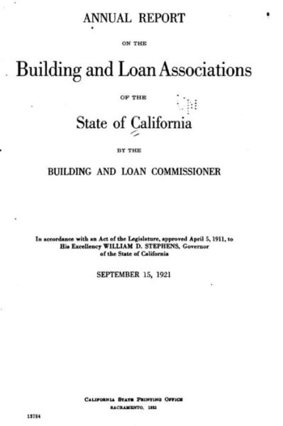 Cover for California Division of Savings and Loan · Annual Report on the Building and Loan Associations of the State of California (1921) (Paperback Book) (2015)