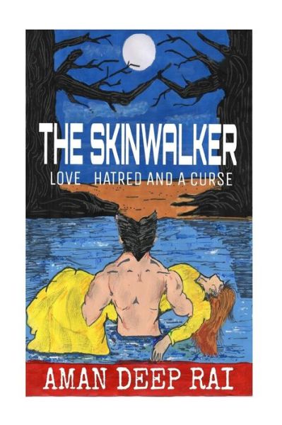 Cover for Aman Aman Deep Rai · The Skinwalker (Paperback Book) (2015)