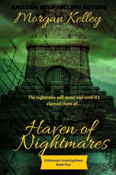 Cover for Morgan Kelley · Haven of Nightmares (Pocketbok) (2016)