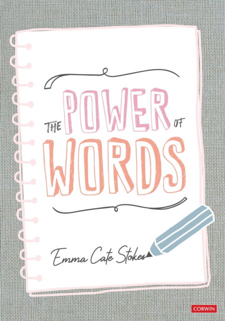 Emma Cate Stokes · The Power of Words: Developing a Vocabulary Rich Culture in Reception (Paperback Book) (2024)