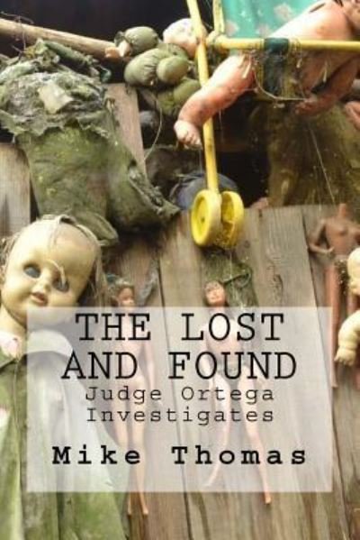 Cover for Mike Thomas · The Lost and Found (Paperback Book) (2016)
