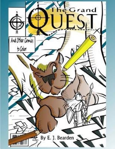 Cover for E J Bearden · The Grand Quest (Paperback Bog) (2016)