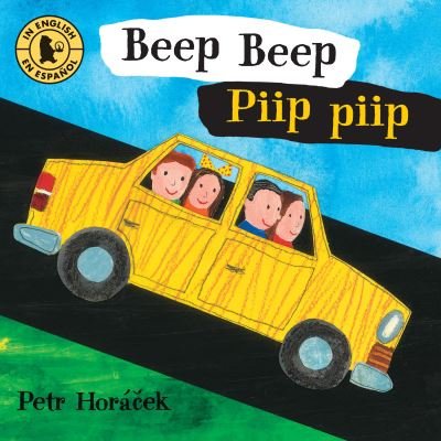 Cover for Petr Horacek · Beep Beep / Piip piip (Tavlebog) (2019)