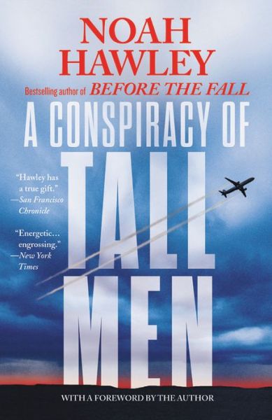 Cover for Noah Hawley · A conspiracy of tall men (Buch) [First Grand Central Publishing edition. edition] (2018)