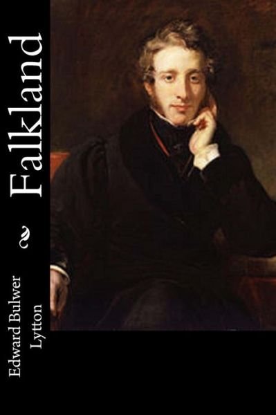 Cover for Edward Bulwer Lytton · Falkland (Pocketbok) (2016)