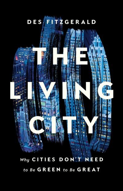 Cover for Des Fitzgerald · Living City (Bog) (2023)