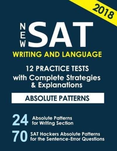 Cover for San · New SAT Writing and Language 12 Practice Tests with Complete Strategies and Expl (Paperback Book) (2017)