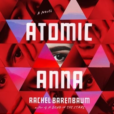 Cover for Rachel Barenbaum · Atomic Anna (CD) (2022)