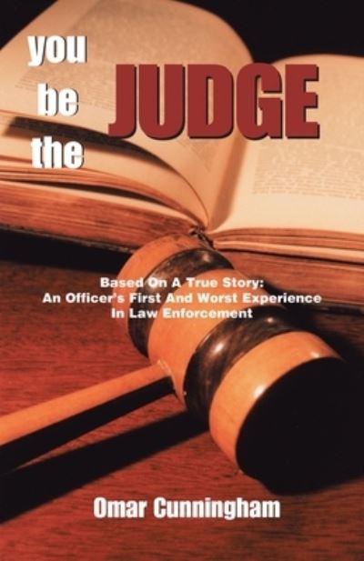 Cover for Omar Cunningham · You Be the Judge (Book) (2002)