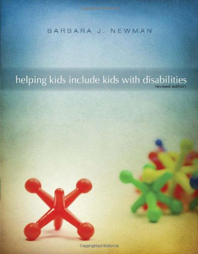 Helping Kids Include Kids with Disabilities - Barbara J Newman - Książki - Faith Alive Christian Resources - 9781592557509 - 31 sierpnia 2012