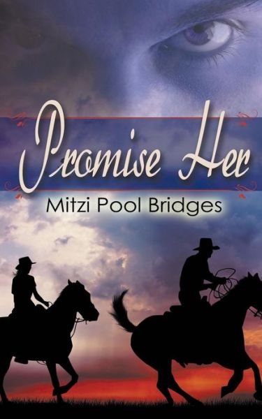 Cover for Mitzi Pool Bridges · Promise Her (Paperback Book) (2013)