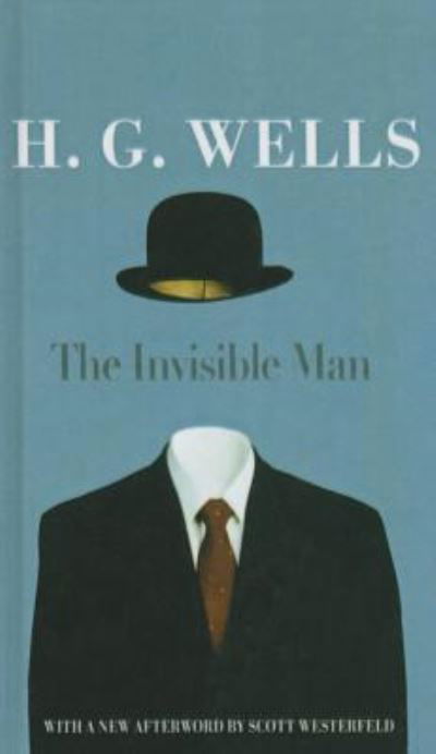 Cover for H G Wells · The Invisible Man (Hardcover bog) (2010)