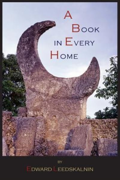 A Book in Every Home - Edward Leedskalnin - Books - Martino Fine Books - 9781614273509 - September 5, 2012
