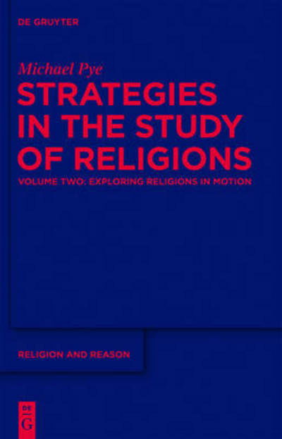 Cover for Michael Pye · Strategies in the Study of Religions (Hardcover Book) (2013)