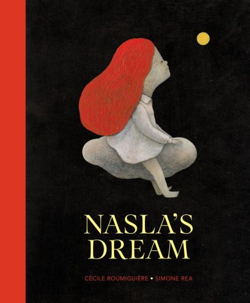 Cover for Cecile Roumiguiere · Nasla's Dream (Hardcover Book) (2020)