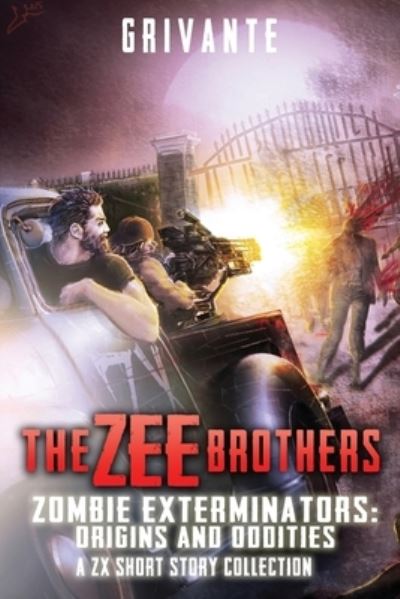 Cover for Grivante · The Zee Brothers: Origins and Oddities (Paperback Book) (2020)