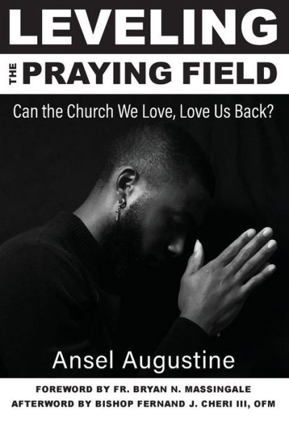 Cover for Ansel Augustine · Leveling the Praying Field: (Paperback Book) (2022)