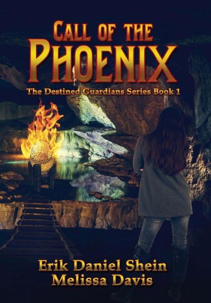 Cover for Erik Daniel Shein · Call of the Phoenix (Hardcover bog) (2017)