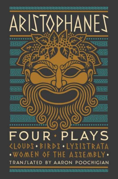 Cover for Aristophanes · Aristophanes: Four Plays: Clouds, Birds, Lysistrata, Women of the Assembly (Gebundenes Buch) (2024)