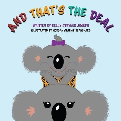 Cover for Kelly Stryker Joseph · And That's the Deal (Pocketbok) (2021)
