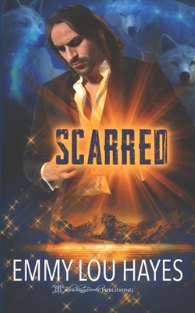 Cover for Emmy Lou Hayes · Scarred (Book) (2023)