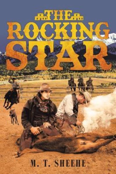 Cover for M T Sheehe · The Rocking Star (Paperback Book) (2019)