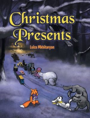 Cover for Luiza Mkhitaryan · Christmas Presents (Hardcover Book) (2020)