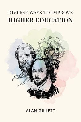 Cover for Alan Gillett · Diverse Ways to Improve Higher Education (Paperback Book) (2022)