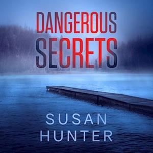 Cover for Susan Hunter · Dangerous Secrets (CD) (2021)