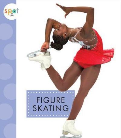 Figure Skating - Mari C Schuh - Books - AMICUS INK - 9781681516509 - July 15, 2019