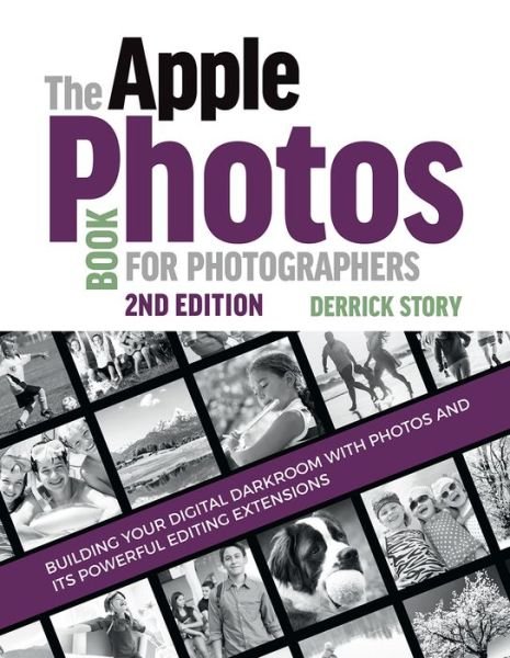 Cover for Derrick Story · The Apple Photos Book for Photographers (Paperback Bog) [2 Revised edition] (2017)