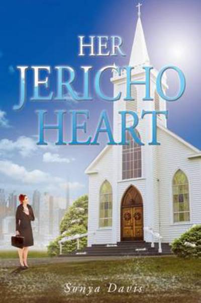 Cover for Sonya Davis · Her Jericho Heart (Paperback Book) (2015)