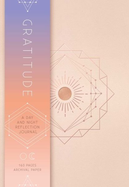 Gratitude: A Day and Night Reflection Journal - Inner World Series - Insight Editions - Bøger - Mandala Publishing Group - 9781683835509 - 4. september 2018
