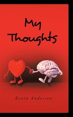 Cover for Kevin Anderson · My Thoughts (Gebundenes Buch) (2022)