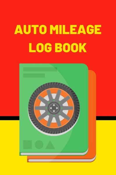 Cover for Kevin Adams · Auto Mileage Log Book (Paperback Book) (2019)