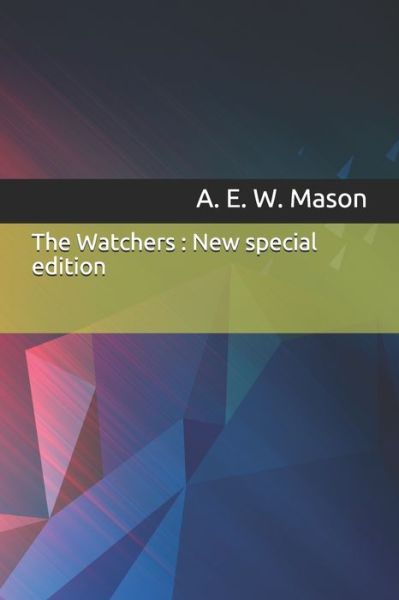 Cover for A E W Mason · The Watchers (Paperback Book) (2019)